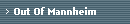 Out Of Mannheim
